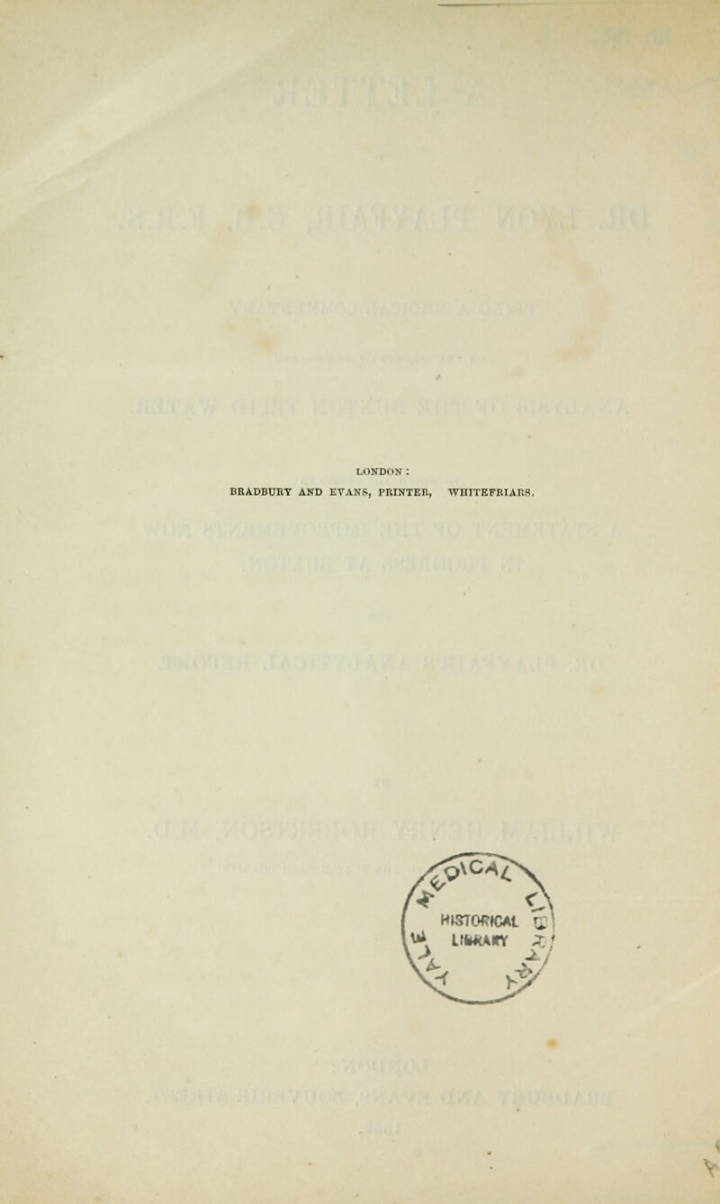 LONDON : BRADBURY AND EVANS, PRINTER, WHITEFRIARS.