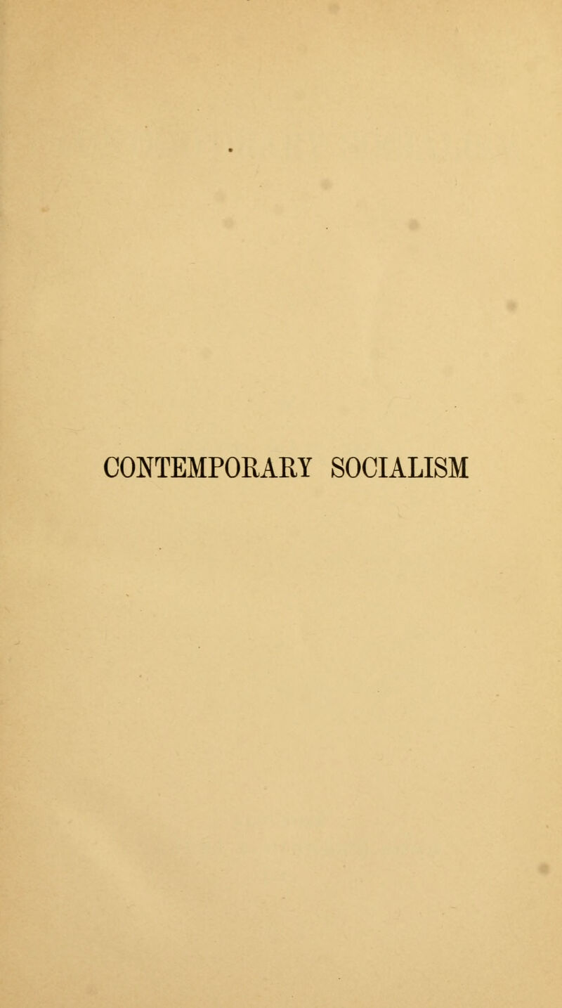 CONTEMPORARY SOCIALISM