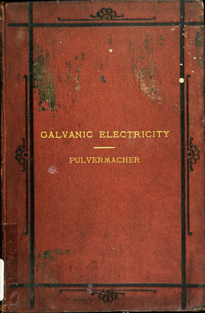 T turn n i i GALVANIC ELECTJUCIT PULYERMACHER ■:>