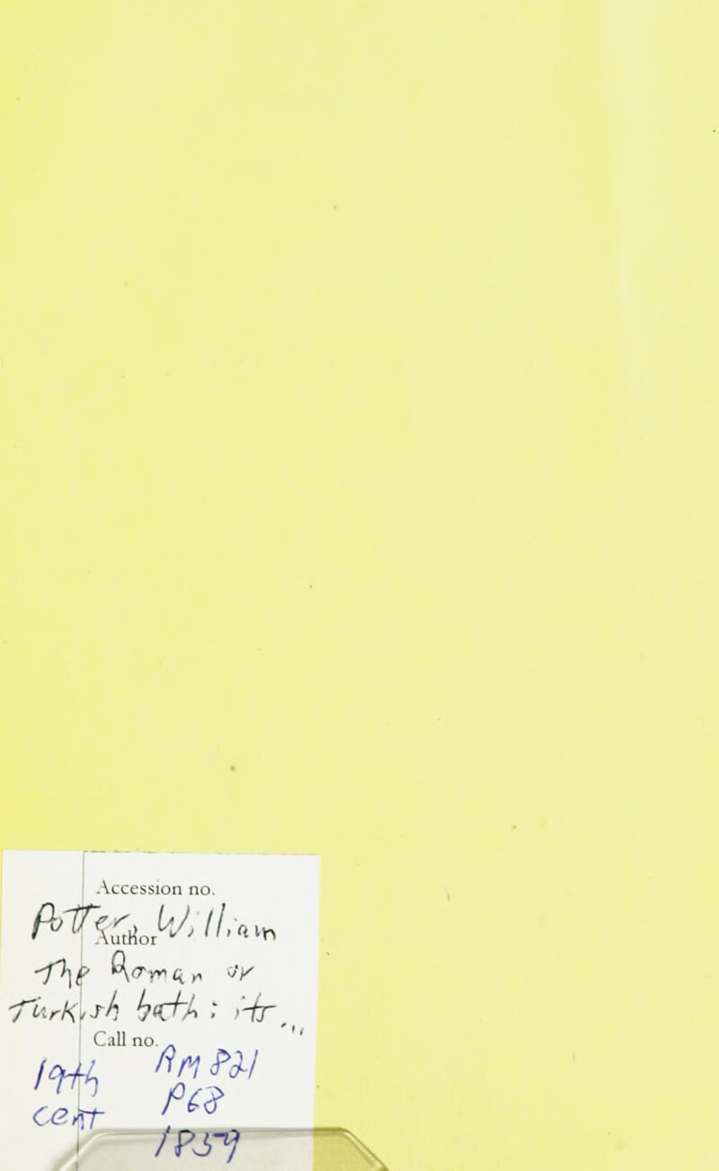 Accession no. Call no. . celt r™_