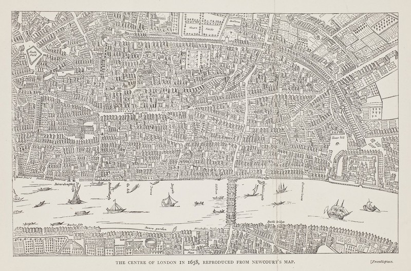 THE CENTRE OF LONDON IN 1658, REPRODUCED FROM NEWCOURT's MAP. [Frontispiece.