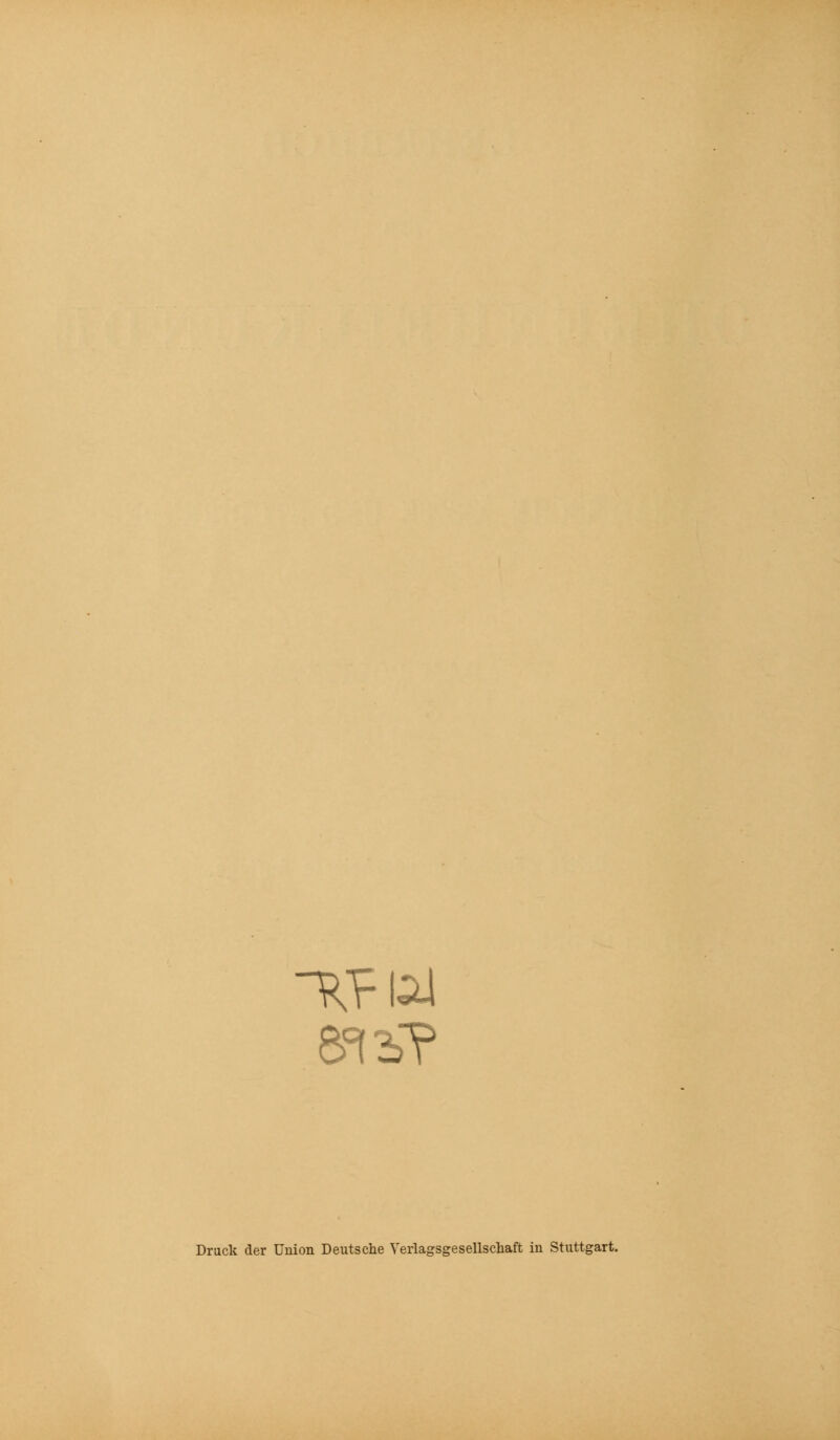 812b? Druck der Union Deutsche Verlagsgesellschaft in Stuttgart.