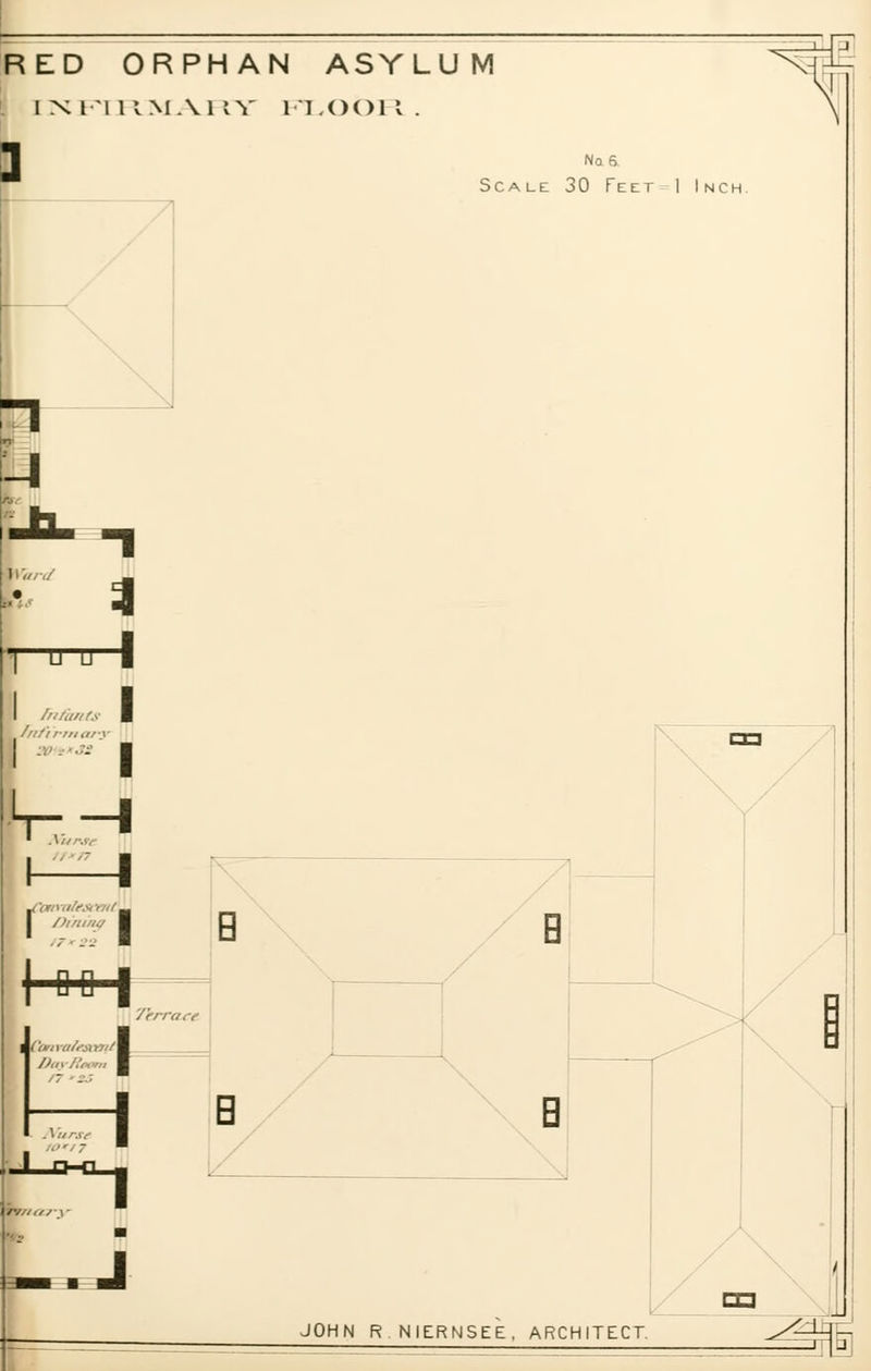 RED ORPHAN ASYLUM IXl IllMAllV FLOOR.. JOHN R NIERNSEE, ARCHITECT.