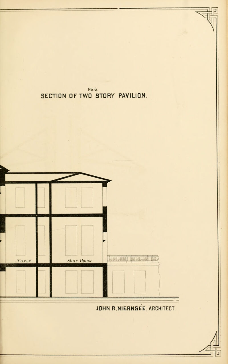 SECTION OF TWO STORY PAVILION. JOHN R.NIERNSEE, ARCHITECT. m