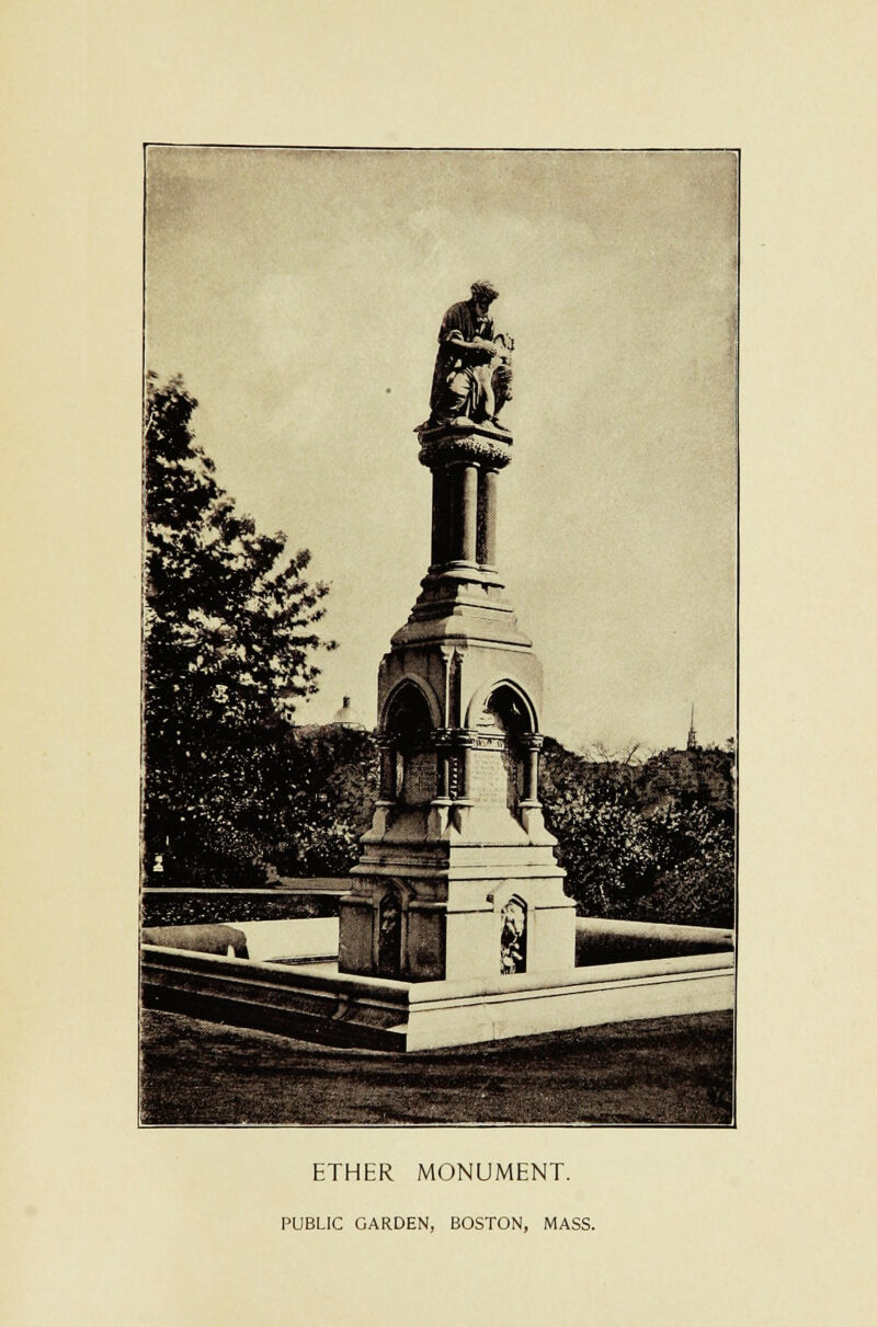 ETHER MONUMENT. PUBLIC GARDEN, BOSTON, MASS.