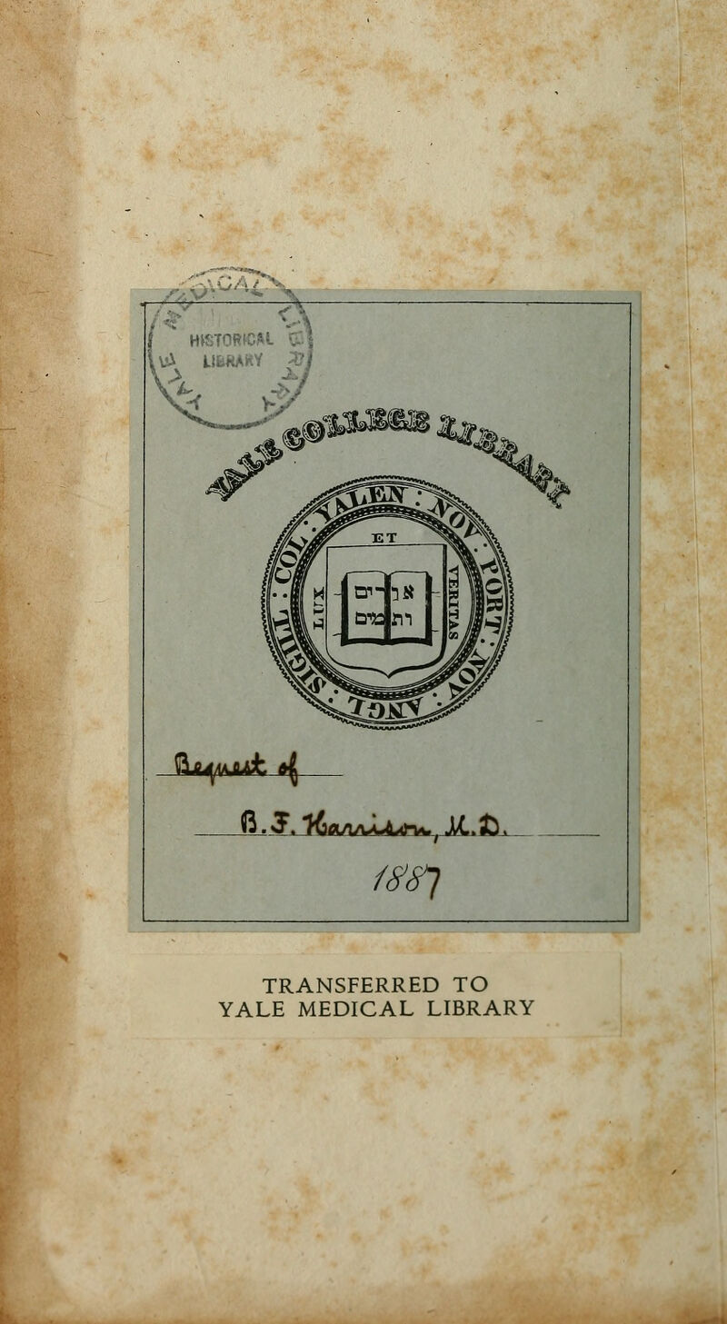 flk^nfc *{ TRANSFERRED TO YALE MEDICAL LIBRARY