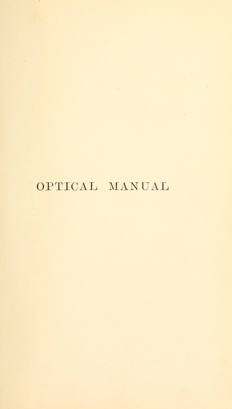 OPTICAL MANUAL