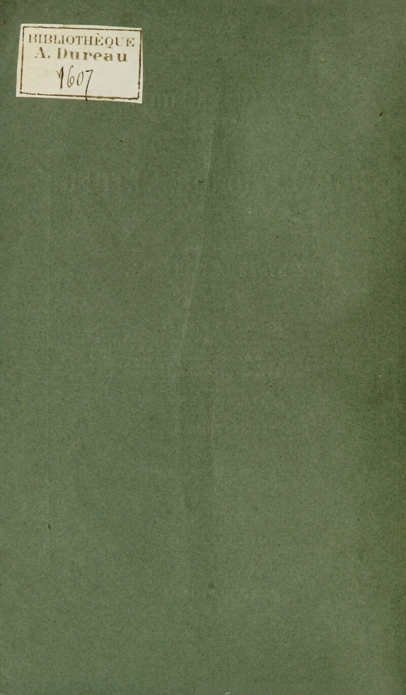 iï ■ BIBLIOTHÈQUE A. Ihirociu w