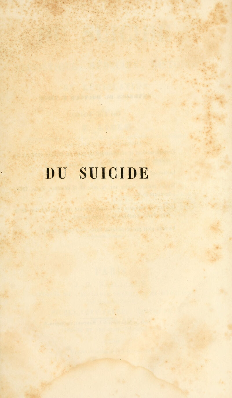 DU SUICIDE