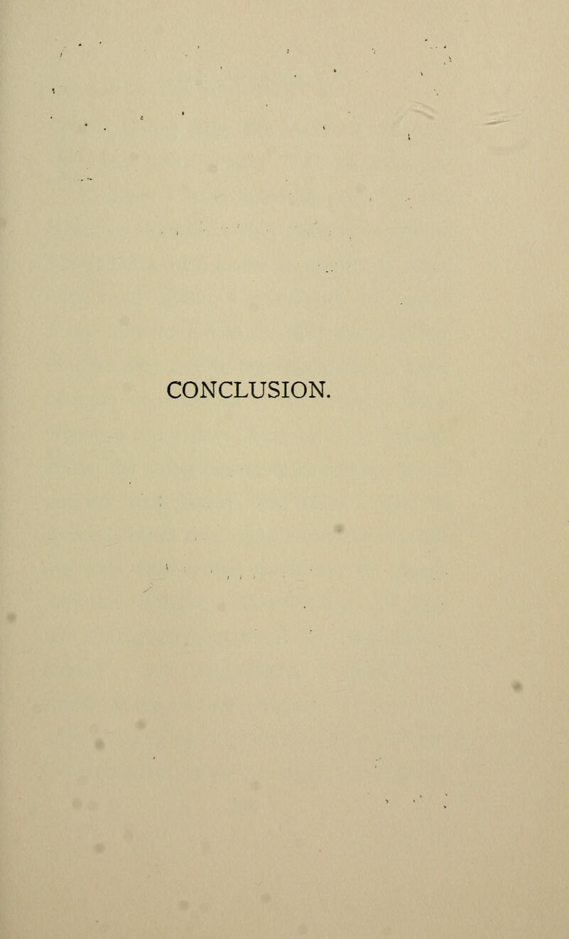 CONCLUSION.