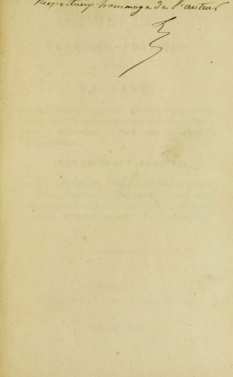 / C^£)*rf e <[ÏCxAU2.-vyi '/?? ' ***** x^&la- j>_ <y cl. s'otuSzs &U.~