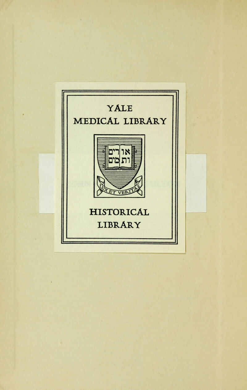 YALE MEDICAL LIBRARY HISTORICAL LIBRARY