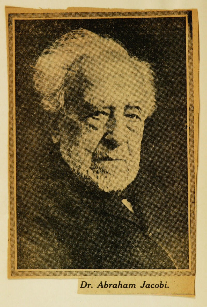 Dr. Abraham Jacobi.