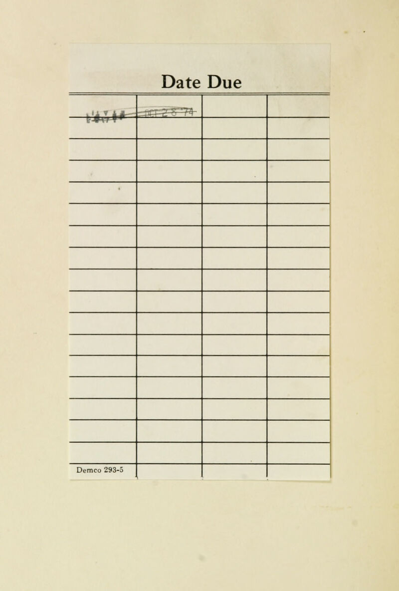 Date Due ^XX^^Pr b-t+IW* Demco 293-5