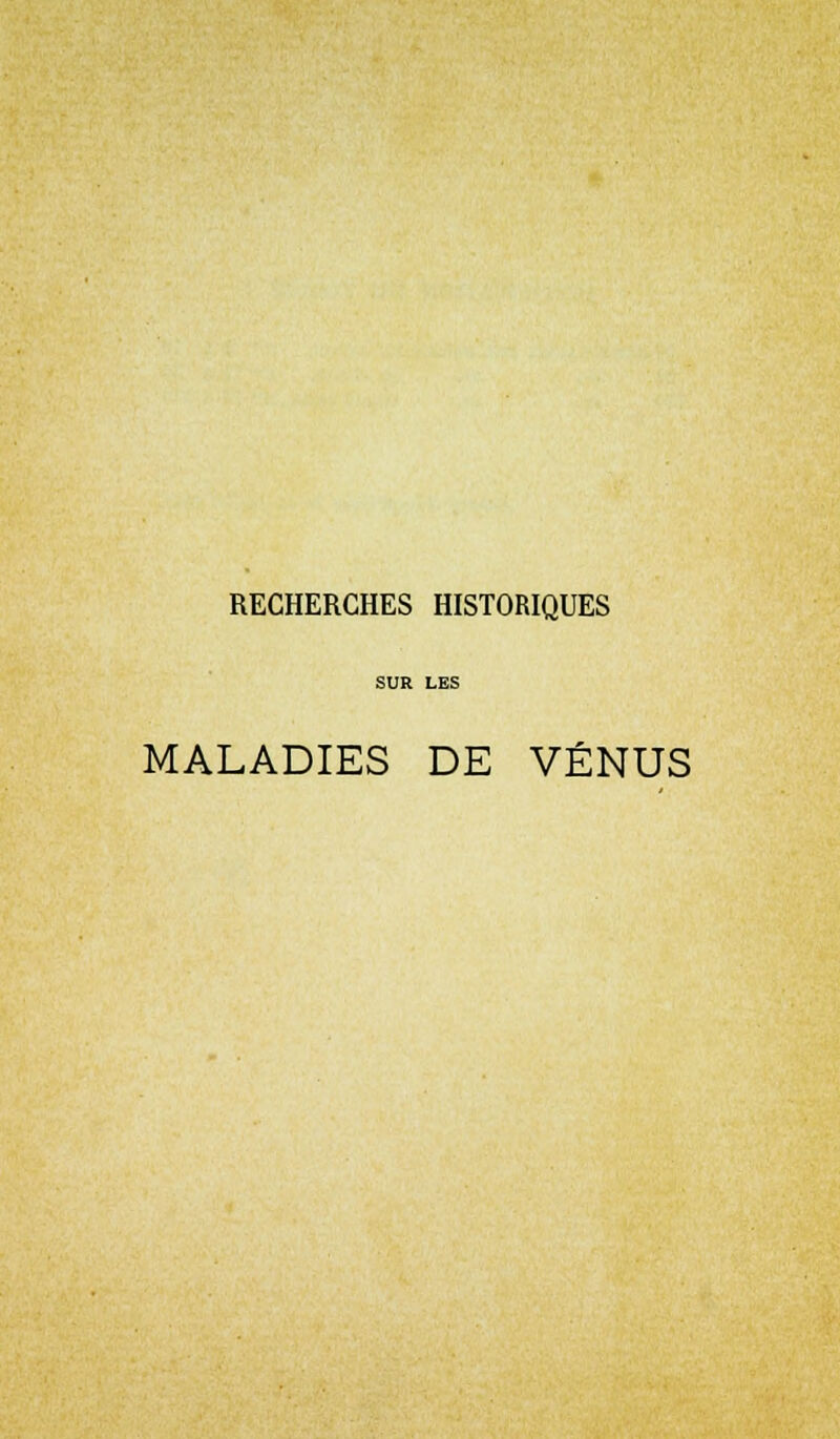 MALADIES DE VÉNUS