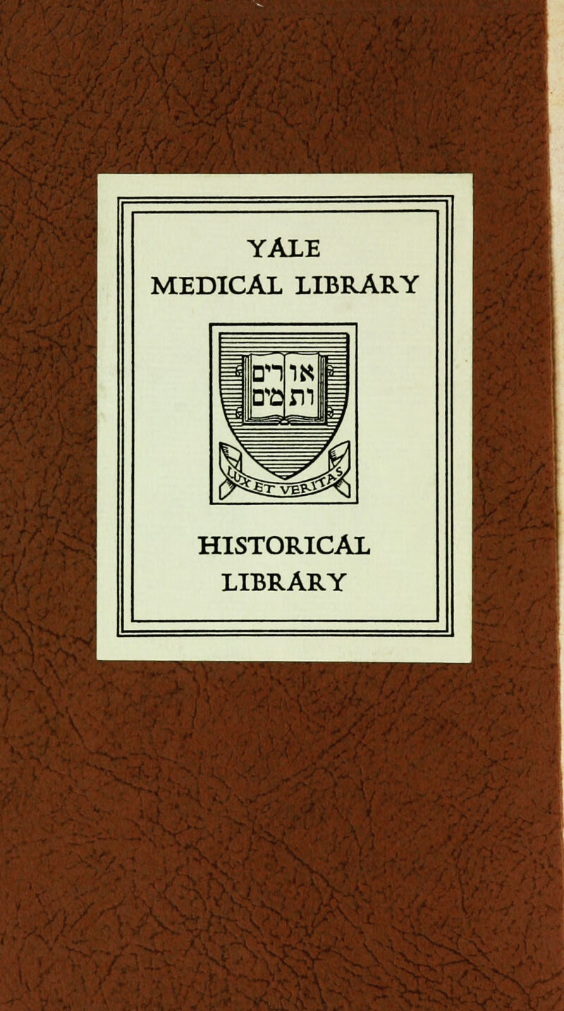 YALE MEDICAL LIBRARY HISTORICAL LIBRARY