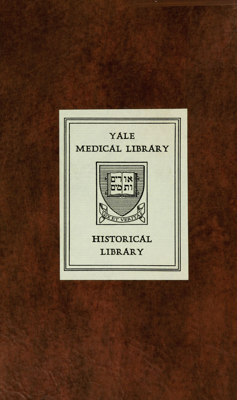 YALE MEDICAL LIBRARY HISTORICAL LIBRARY