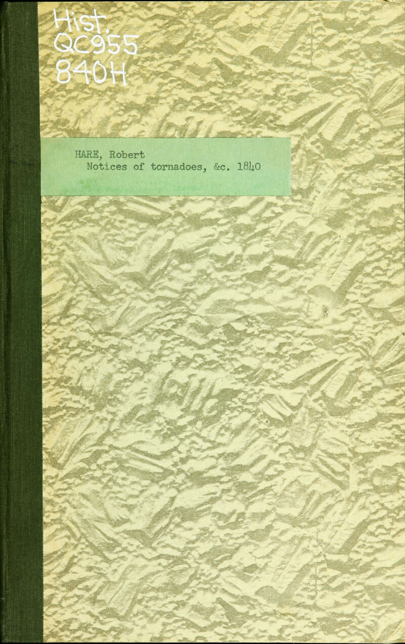 ?rt- *#rn mr iiS-SKS HARE, Robert Notices of tornadoes, &c. I81t0