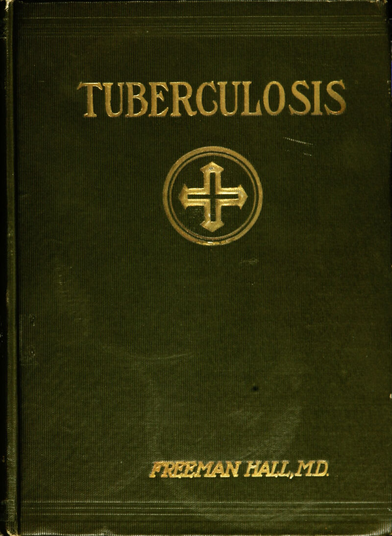 ^ TUBERCULOSIS '*'*f¥^-»i'##VLf!(^ uUlilllilllliliii...