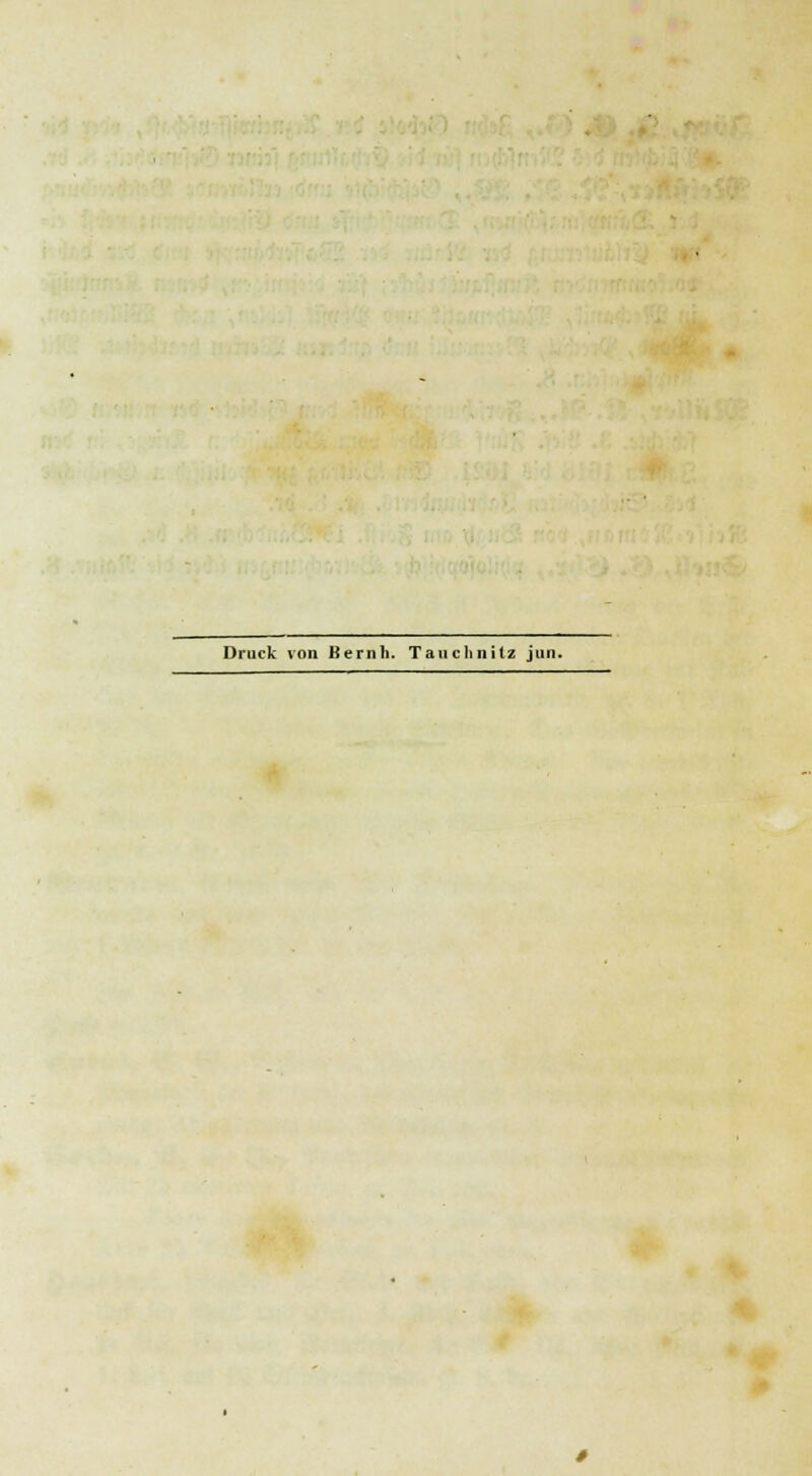 Druck von ßernh. Taucltnitz jun.