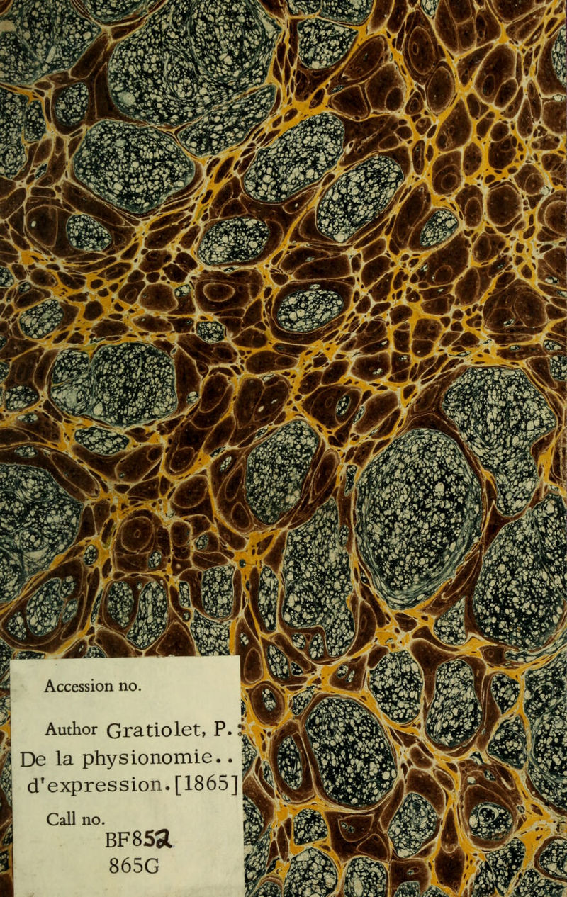 ^ De la physionomie d'expression. [1865] j Callno BF85a 865G