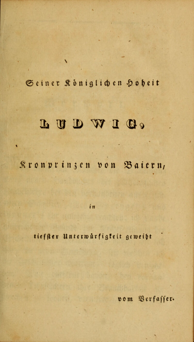 & ^ iD w a ©* j\ron pr 1115 en Pen 23atmt, in tief(Ifr Untertoftrftflfett getötet »cm 95 er f äff er«