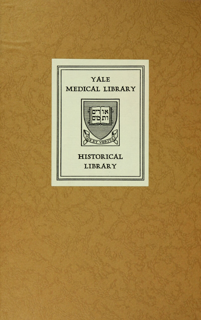 YALE MEDICAL LIBRARY HISTORICAL LIBRARY