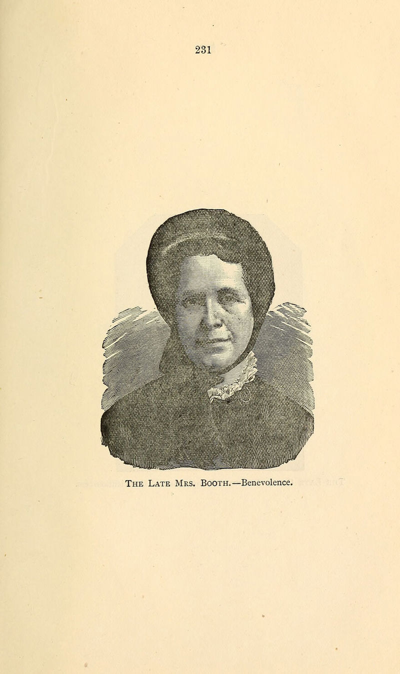 The Late Mrs. Booth.—Benevolence.