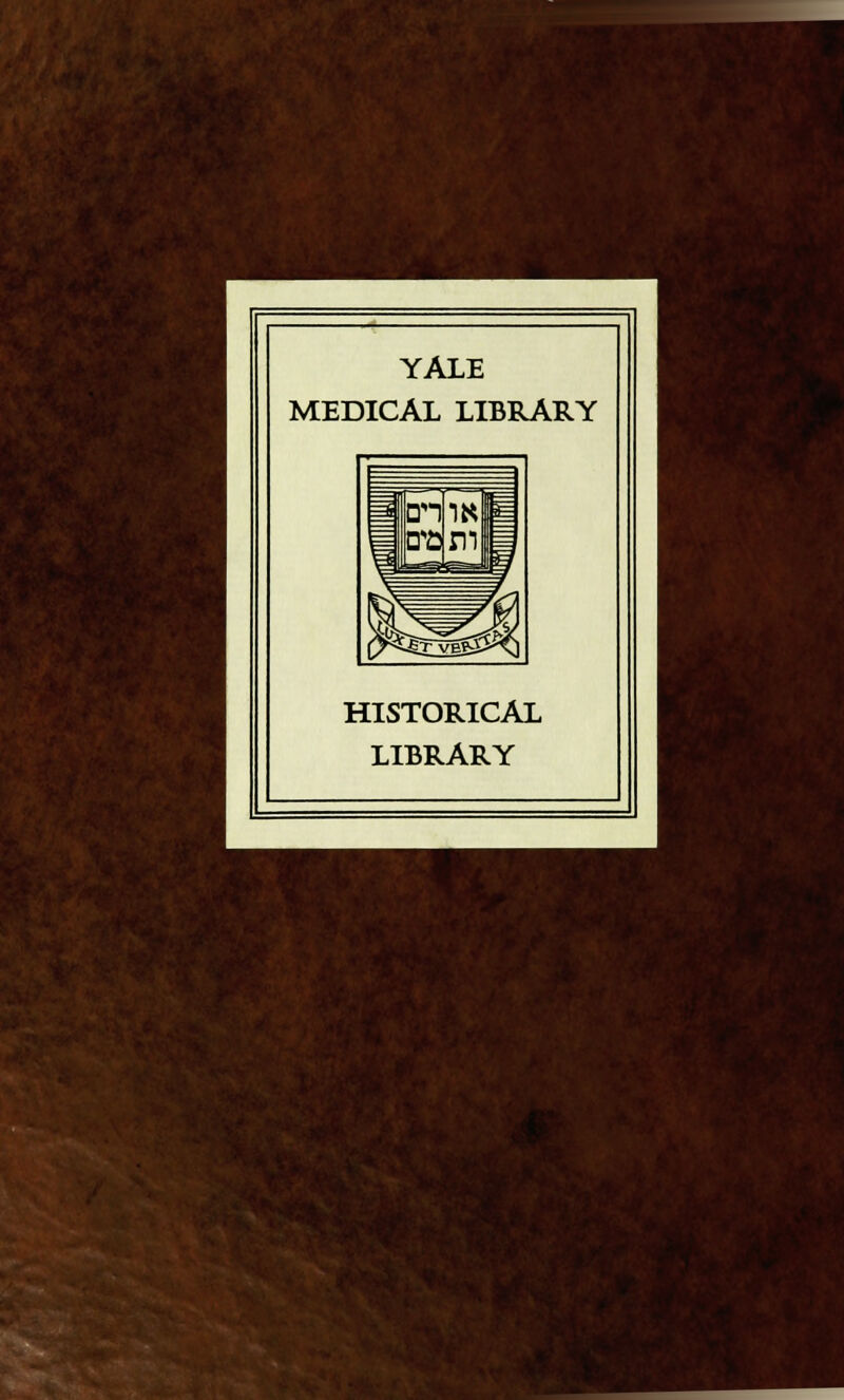 YALE MEDICAL LIBRARY HISTORICAL LIBRARY