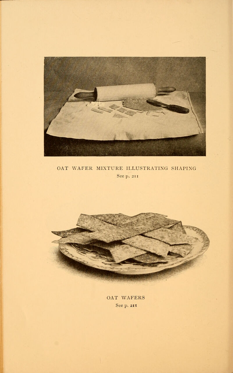 OAT WAFER MIXTURE ILLUSTRATING SHAPING See p. 211 OAT WAFERS See p. 211
