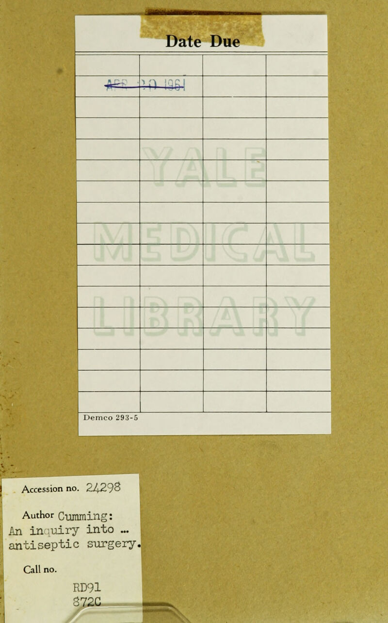 Date Due h CX ■o nsi Demco 293-5 Accession no. 24-298 Author Gumming: An in ;uiry into ... antiseptic surgery. Call no.