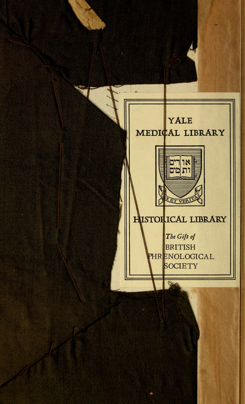 YALE MEDIdJAL LIBRARY STOIICAL LIBRARY \TheGiftof BRITISH RtlNOLOGICAL SOCIETY k