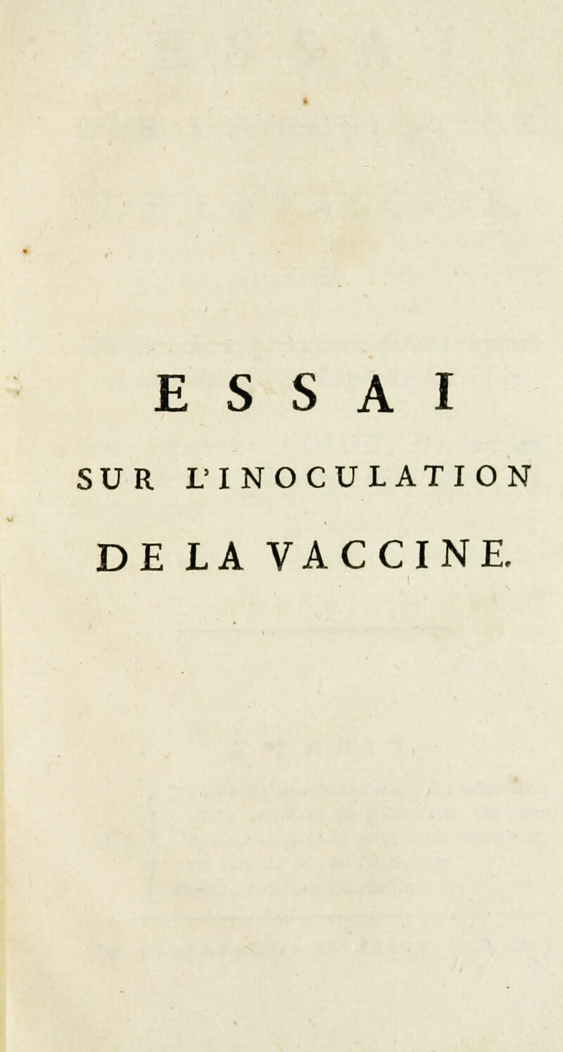 SUR L'INOCULATION DE LA VACCINE