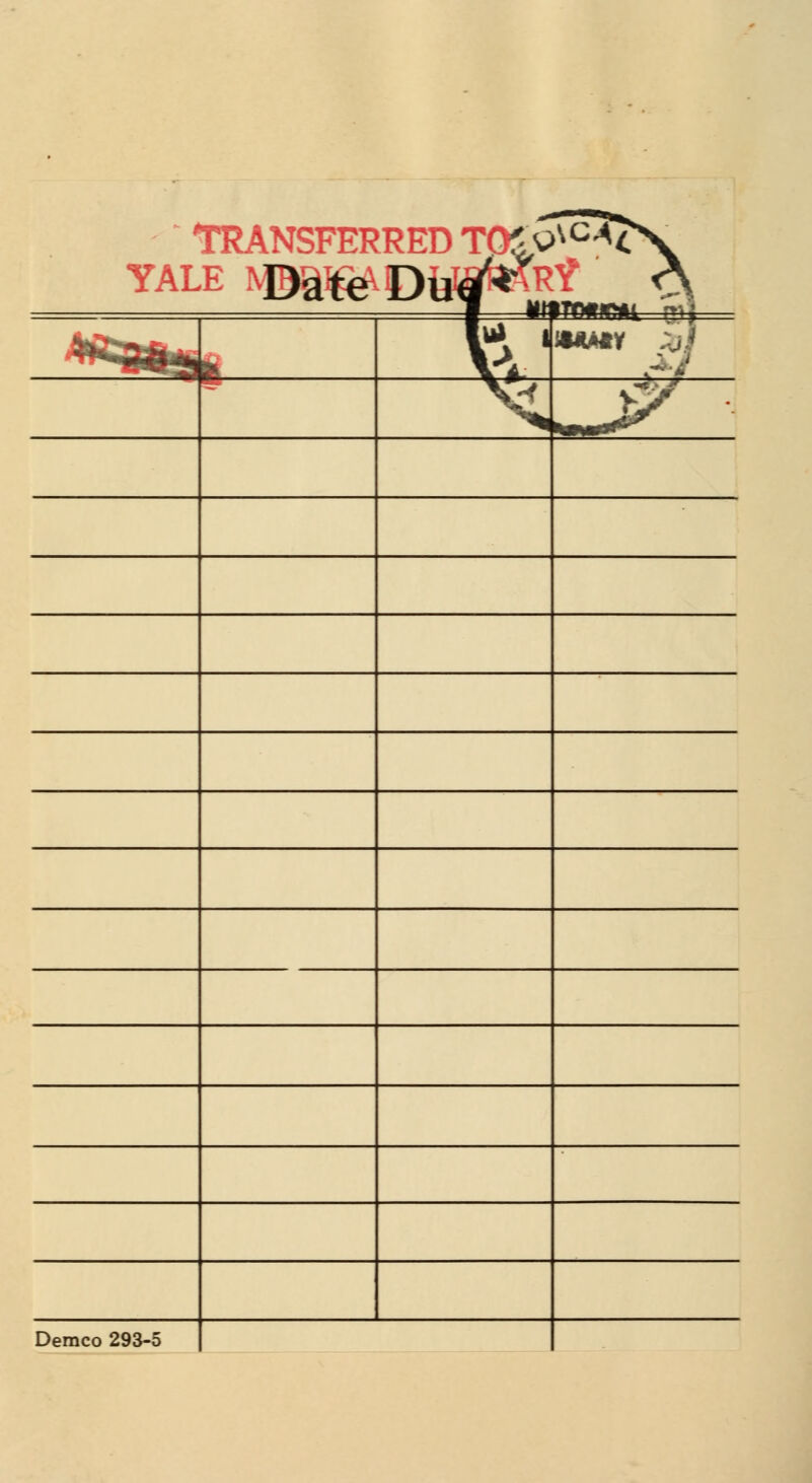 TRANSFERRED 70& ALE Wffi&Wtf*± &' ***** %] XL *jy  Demco 293-5
