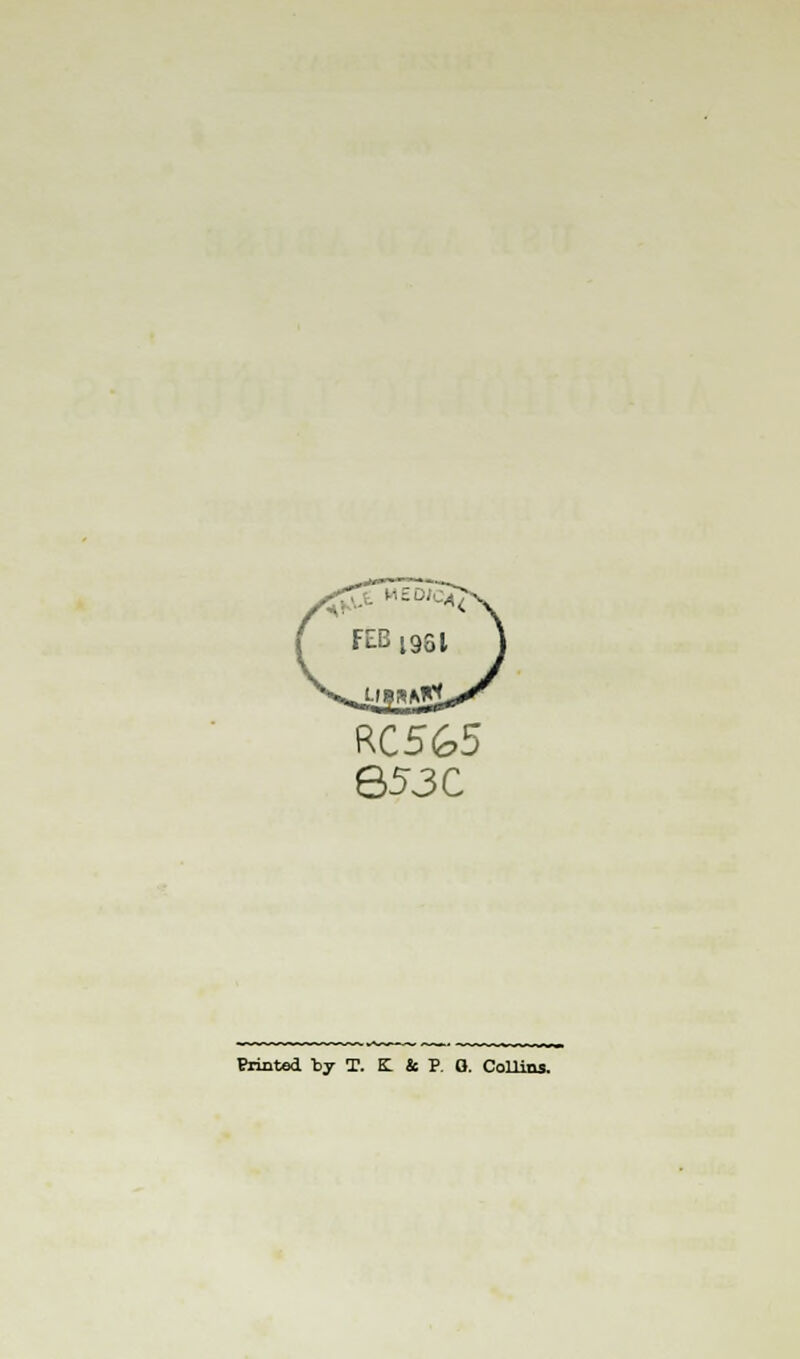 RC5&5 853 C Printed by T. K Ic P. O. Collins.