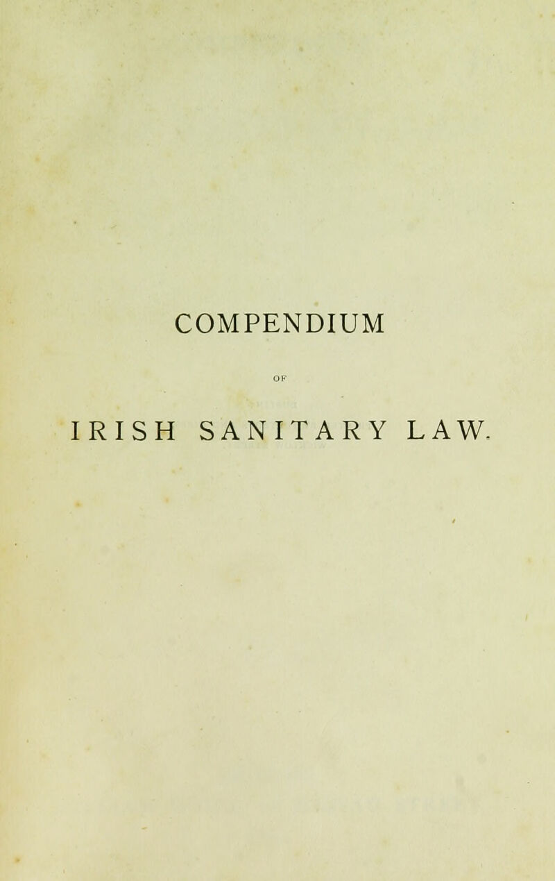 IRISH SANITARY LAW-