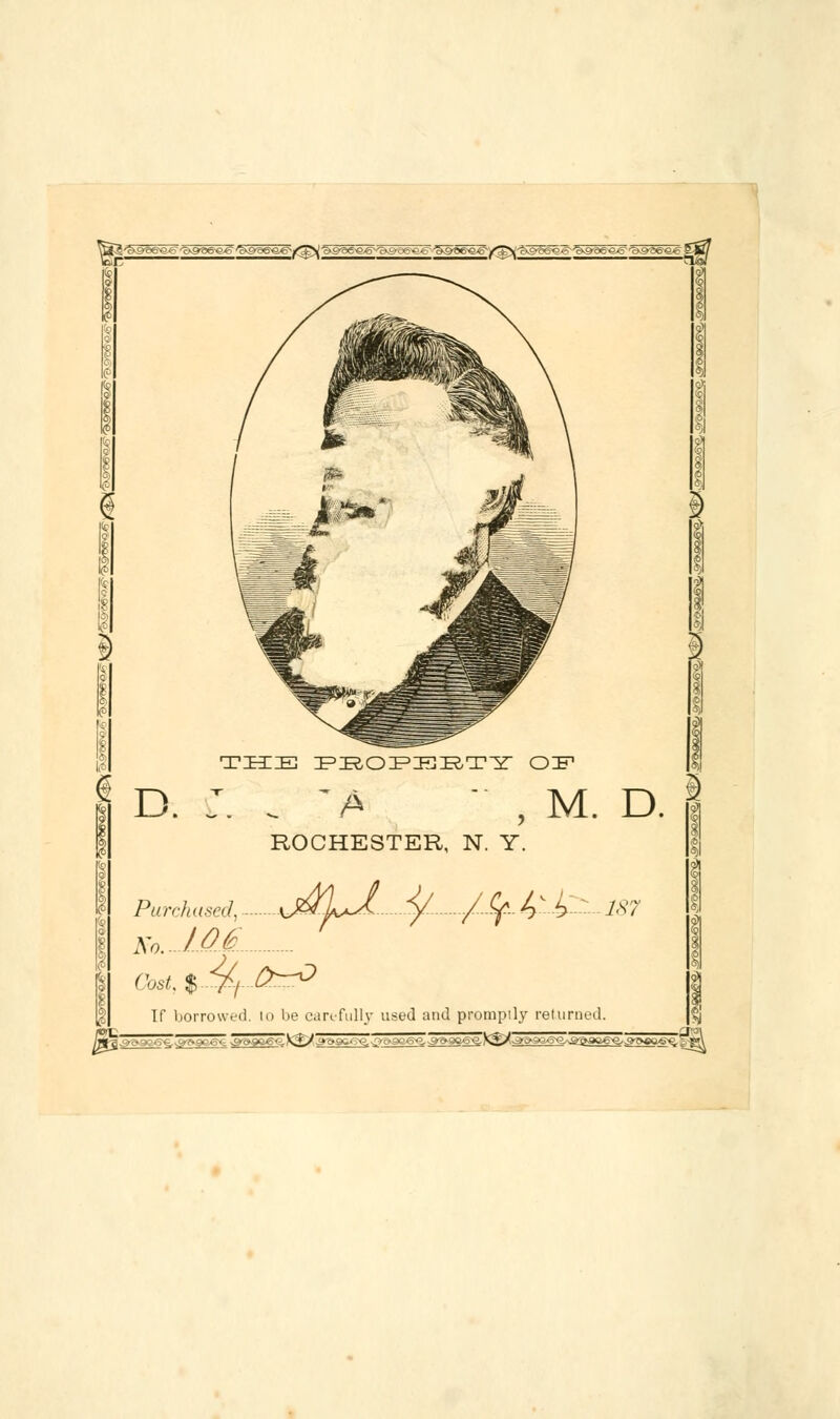 '^^ii'Sf&sc&e^c>&-<: ■ ■ ^af■■?<g'/TN f'.g-gg,e^^9^6«x5?>.';>e<5<a«. 1 d. ; Purchased, K0...IM-- ROCHESTER, N. Y. £ /JJL^l^m Cost. Jj> /•/• If borrowed, lo be can-fully used and promptly relumed. ■ •_■ \±j *•'■-',, .■■-•..' •, Vi^ ._■_..■ -->.„