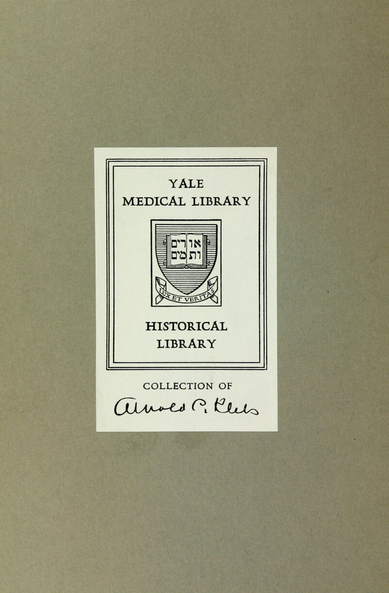 YALE MEDICAL LIBRARY HISTORICAL LIBRARY