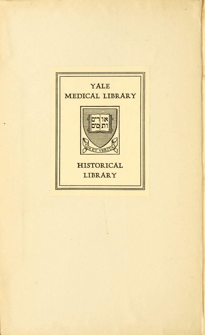 YALE MEDICAL LIBRARY HISTORICAL LIBRARY