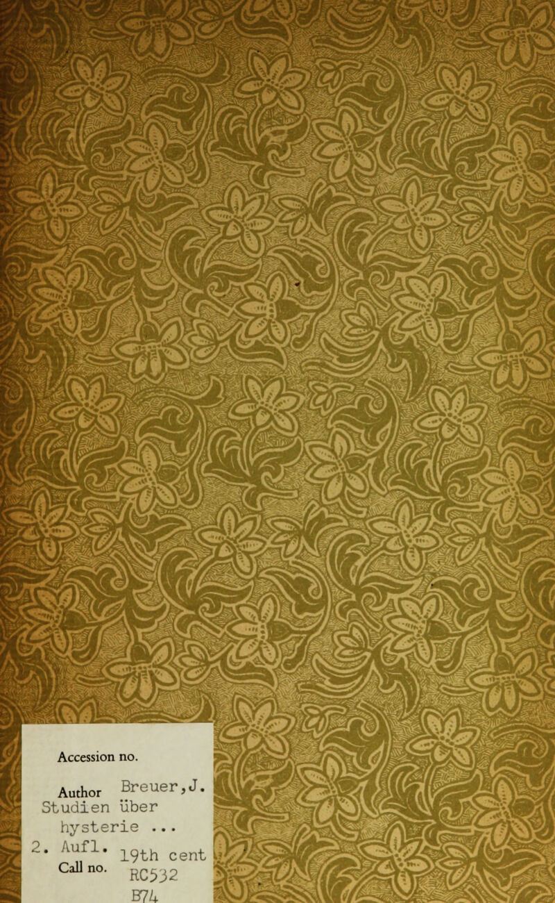 &m W&- IIB w *v_jffiiF Accession no. Author Breuer ,J Studien über hysterie ..• 2. Aufl. 19th centj Call no. npc ip