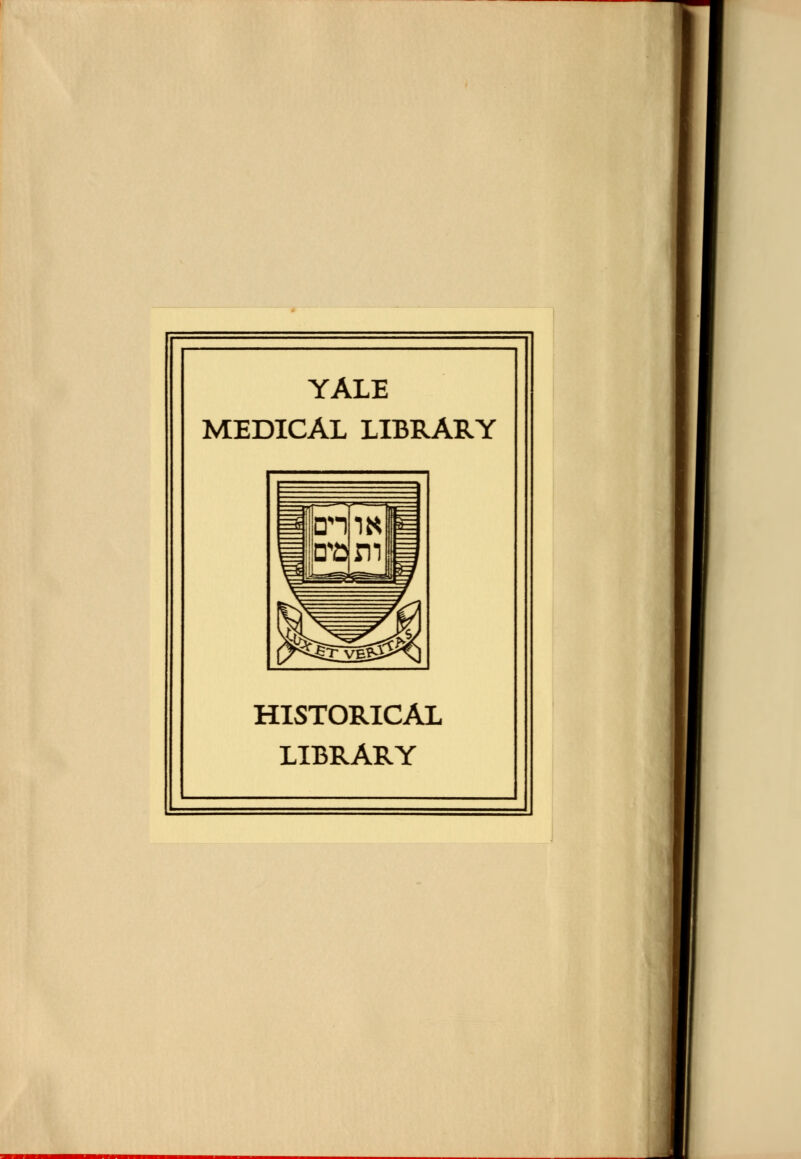 YALE MEDICAL LIBRARY HISTORICAL LIBRARY