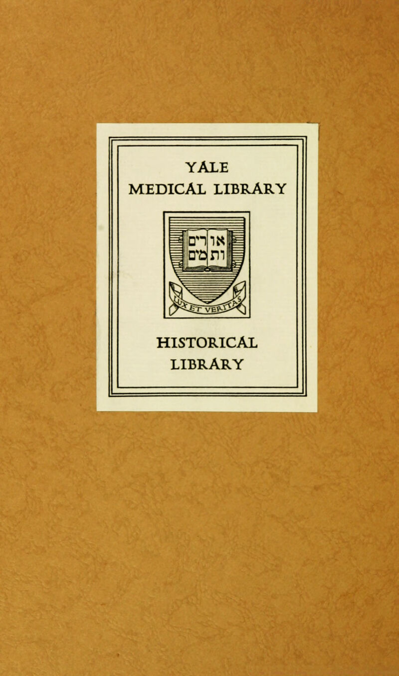 YALE MEDICAL LIBRARY HISTORICAL LIBRARY