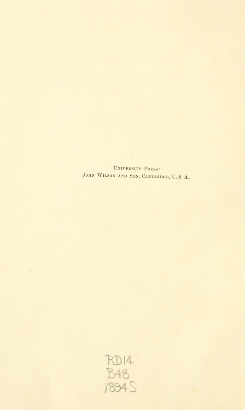 University Press: John Wilson and Son, Cambridge, U. S. A. XDI4-
