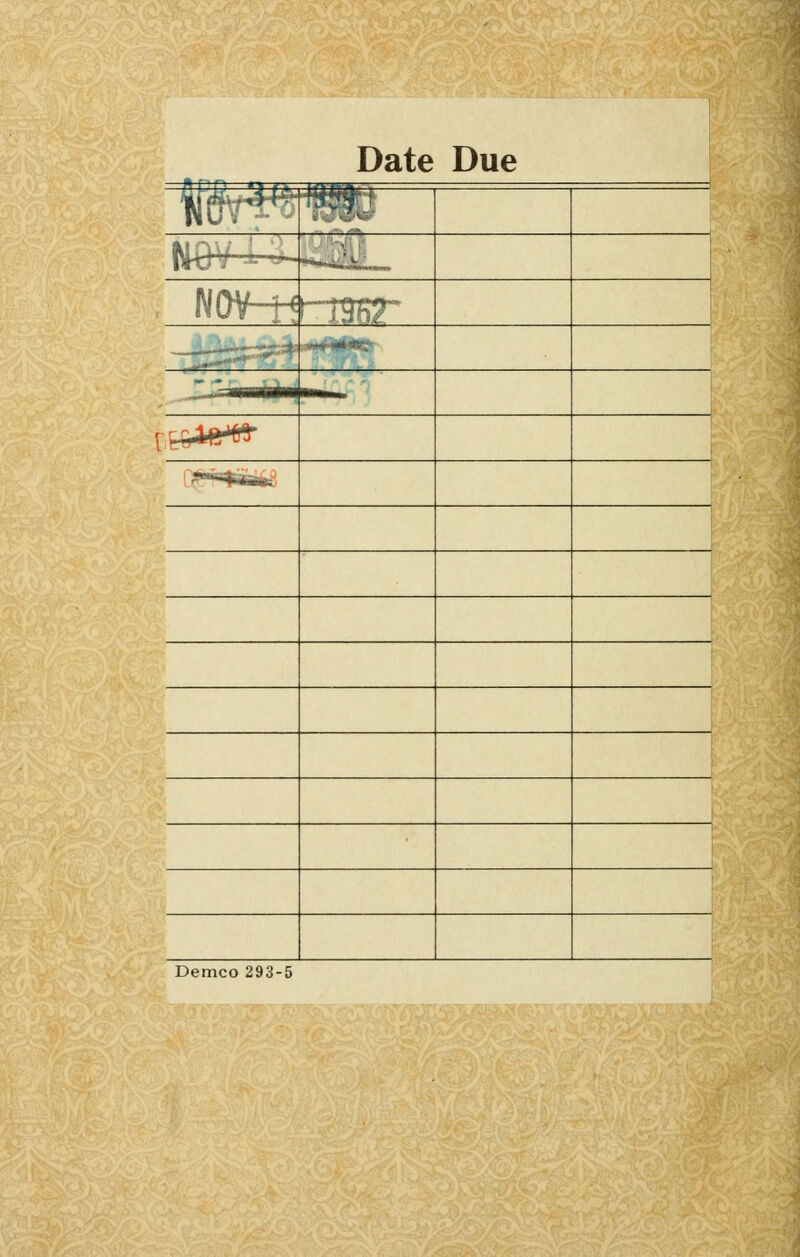 Date Due r o. W8W- ■•■ailL MftlJ £ IVU? 15 -£—: - : % r^ft^ D^*ftW Demco 293-5