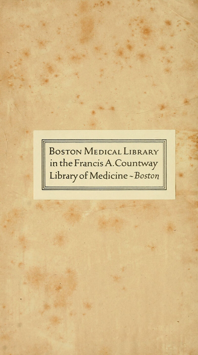 Boston Medical Library in the Francis A. Countway Library of Medicine -Boston