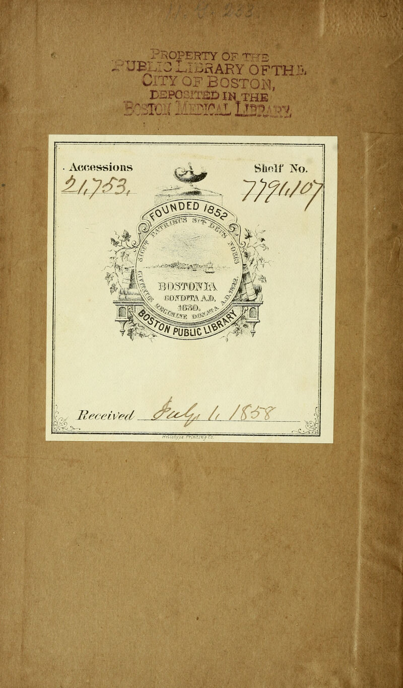 ^ -:BOSTOKî, . Accessions ^tà)/ ■\^eeei.e^..A4.J^mT^\ Meuoxype Pnntinj i.o.