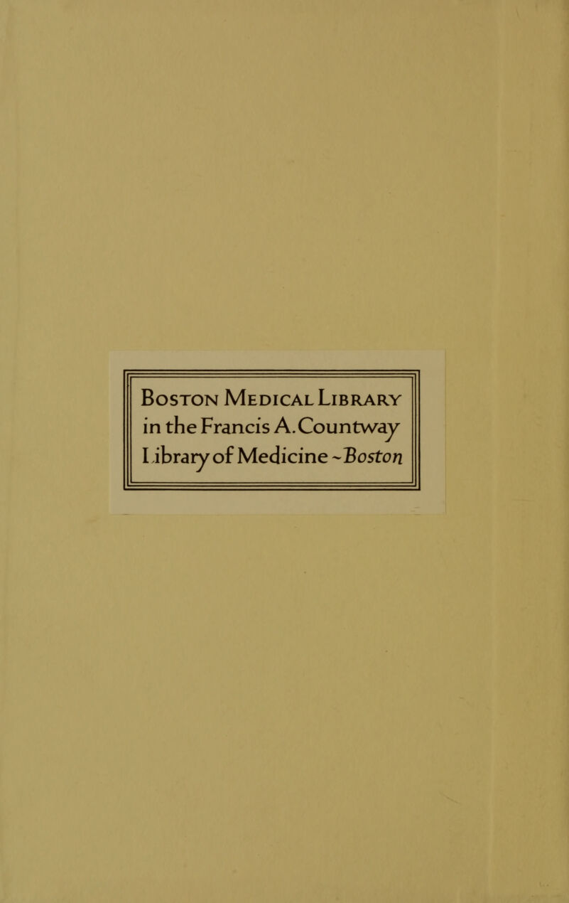 Boston Medical Library in the Francis A.Countway Library of Medicine -Boston