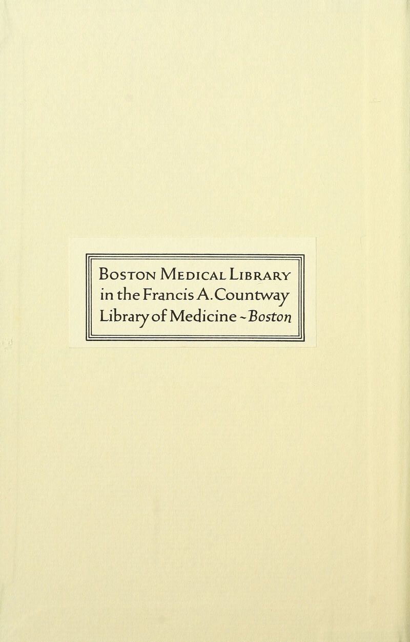 Boston Medical Library in the Francis A.Countway Library of Medicine -Boston