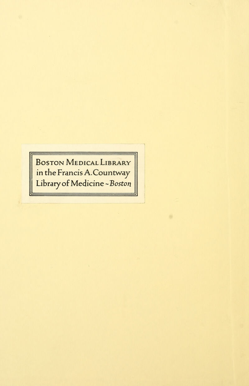 Boston MedicalLibrary in the Francis A.Countway Libraryof Medicine -Boston