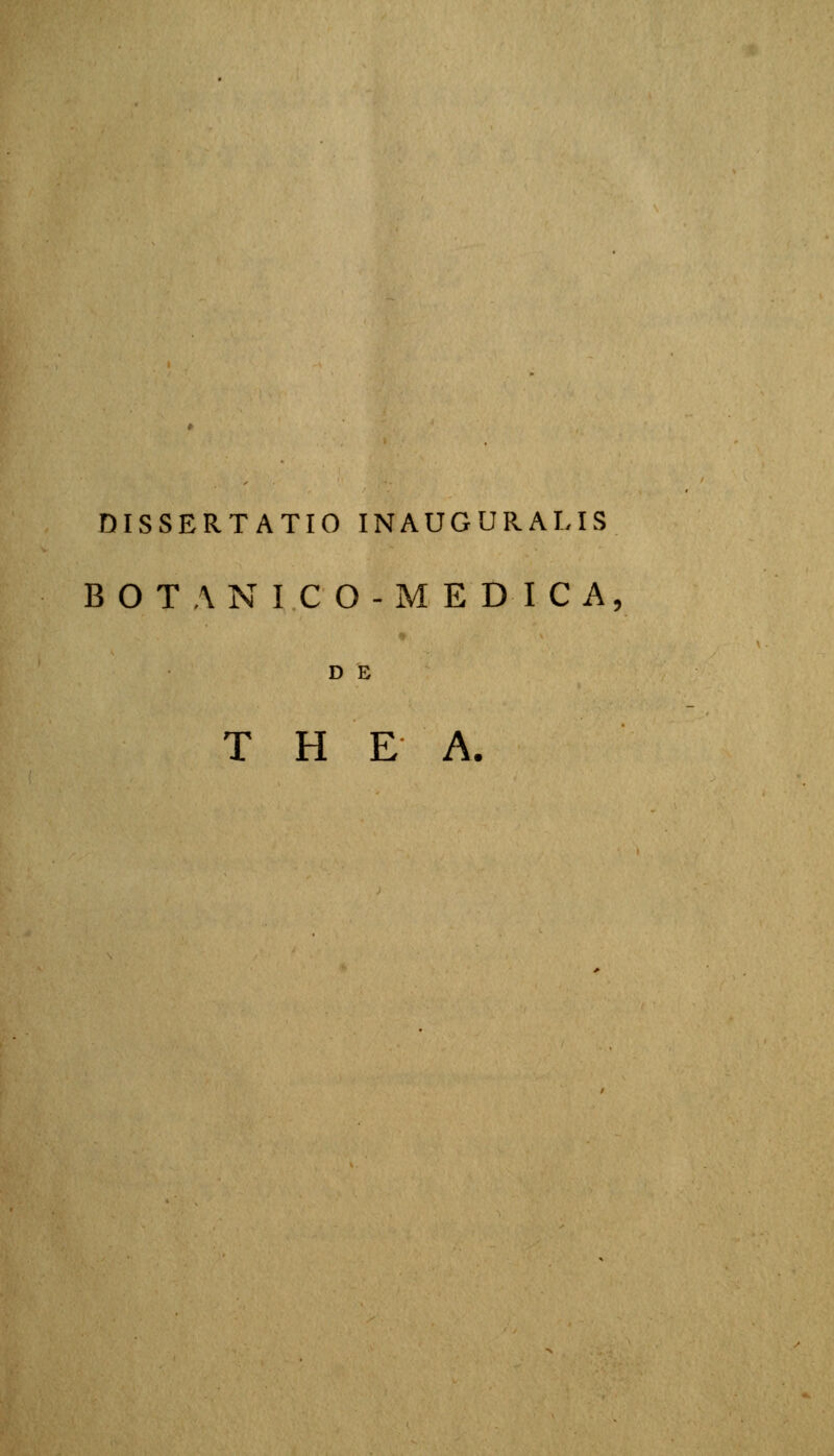 B O T \N I C 0-M E D I C A, D E T H E A